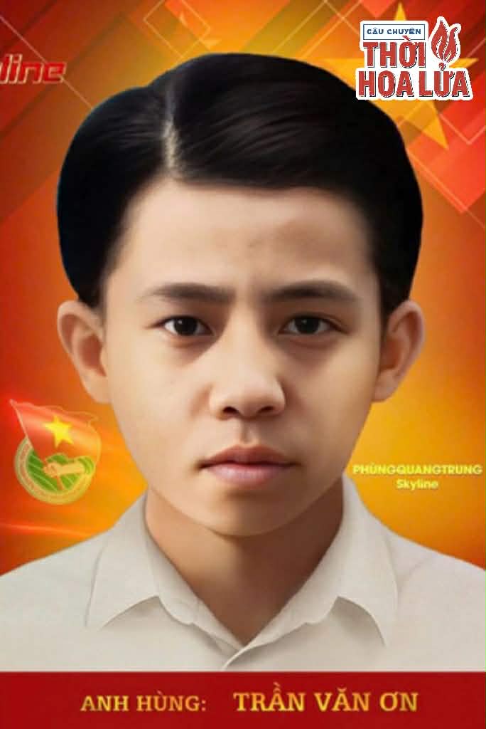 ANH HÙNG, LIỆT SĨ - TRẦN VĂN ƠN
