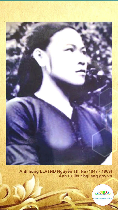 Anh hùng, liệt sĩ Nguyễn Thị Nê 
