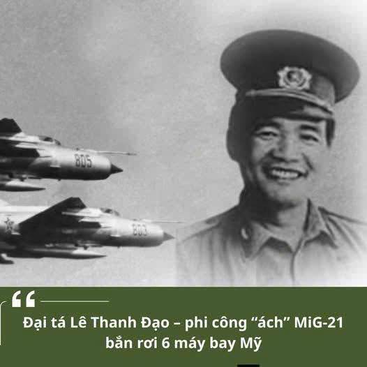 Đại tá Lê Thanh Đạo – phi công “ách” MiG-21 bắn rơi 6 máy bay Mỹ (1)