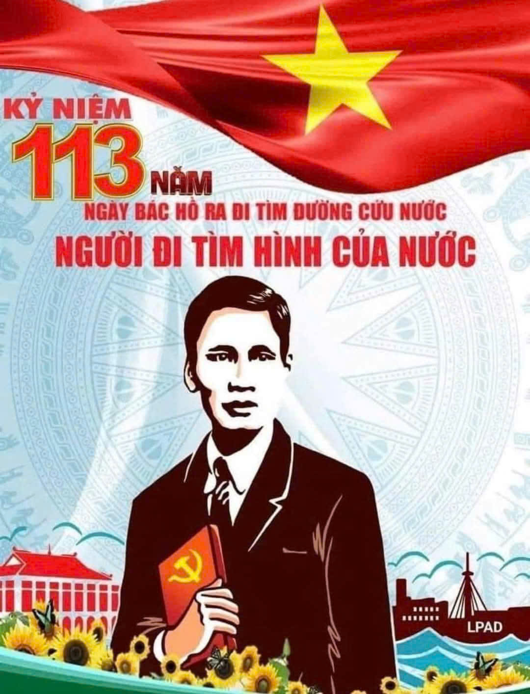 KỶ NIỆM 113 NĂM NGÀY BÁC HỒ RA ĐI TÌM ĐƯỜNG CỨU NƯỚC (5/6/1911-5/6/2024):  CUỘC HÀNH TRÌNH LÀM THAY ĐỔI VẬN MỆNH CỦA CẢ DÂN TỘC (1)