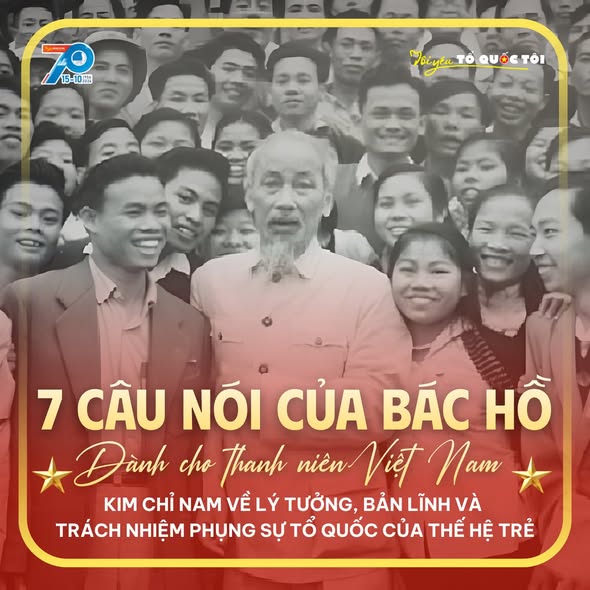 KHẮC GHI LỜI DẠY CỦA CHỦ TỊCH HỒ CHÍ MINH: KIM CHỈ NAM CHO LÝ TƯỞNG VÀ HÀNH ĐỘNG CỦA THẾ HỆ TRẺ