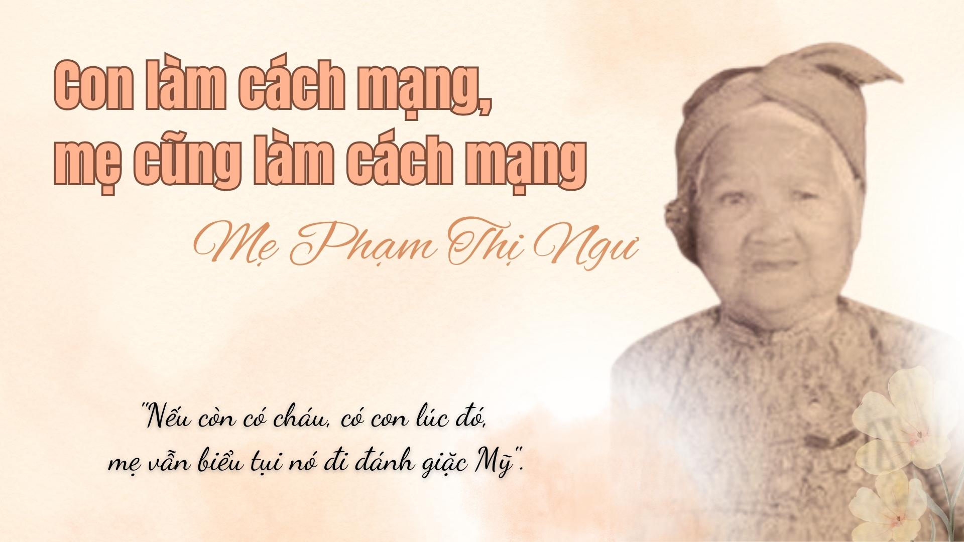 Mẹ VNAH Phạm Thị Ngư 