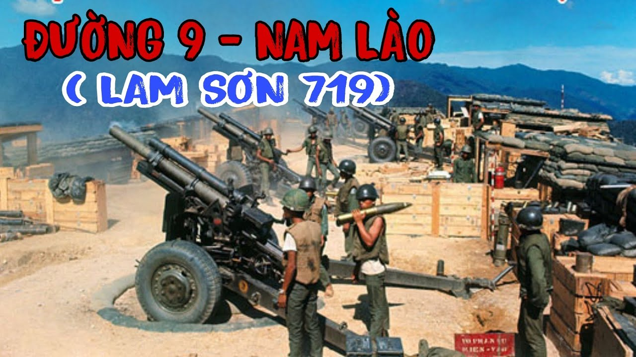 ĐƯỜNG 9 – NAM LÀO: Những Bước Chân Đi Qua Lửa Đạn