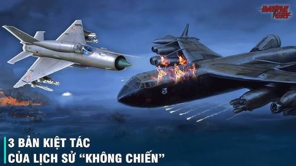 MIG-21 VÀ B-52 – NHỮNG TRẬN KHÔNG CHIẾN LỊCH SỬ - TẬP 34: TRẬN ĐÁNH KHÔNG CÓ B-52