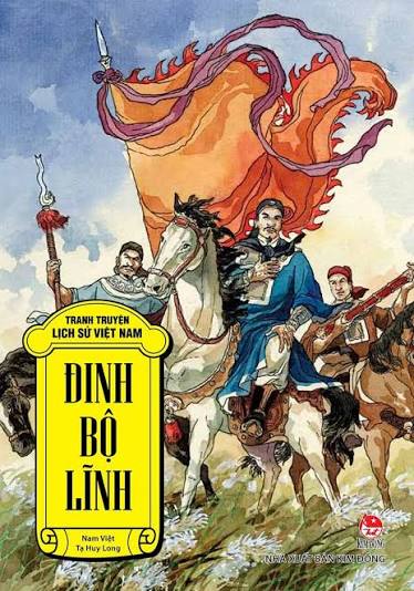 Đinh Bộ Lĩnh dẹp loạn 12 sứ quân