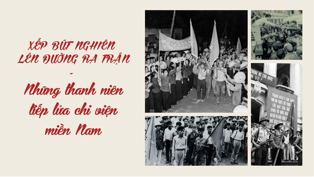 Thế hệ "xếp bút nghiên lên đường ra trận"