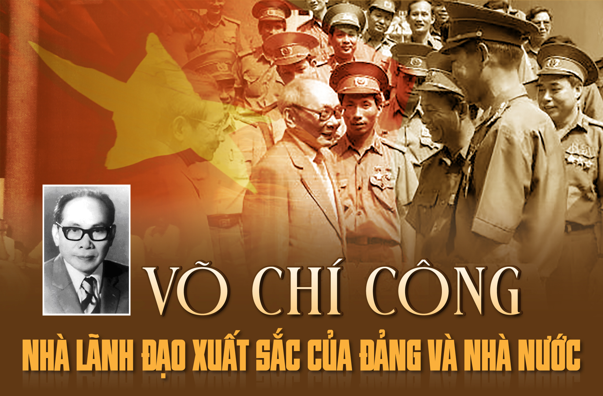 Võ Chí Công - Người cộng sản trung kiên, người con ưu tú của quê hương Quảng Nam
