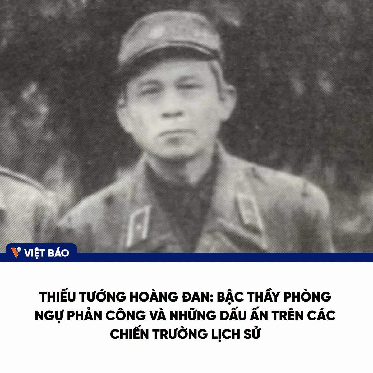 Hoàng Đan- một trong những huyền thoại quân sự lỗi lạc