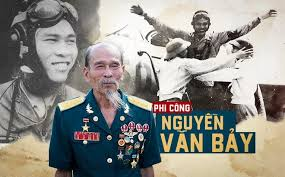 Anh hùng phi công Nguyễn Văn Bảy: Huyền thoại "bắn rơi 7 máy bay Mỹ" bằng MiG-17