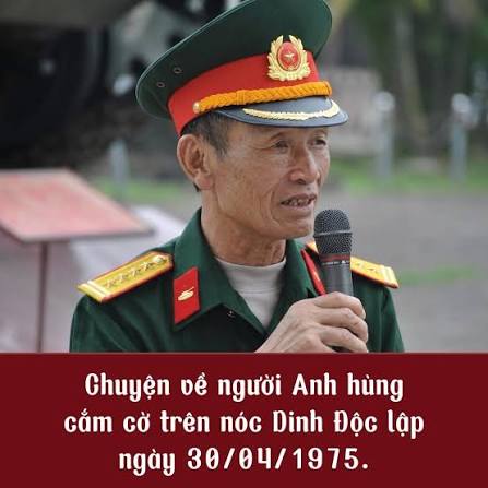 Người chiến sĩ cắm lá cờ đầu tiên trên nóc Dinh Độc Lập