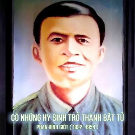 Anh hùng Lực lượng vũ trang nhân dân Phan Đình Giót – Người lấy thân mình lấp lỗ châu mai, biểu tượng sáng ngời của chủ nghĩa anh hùng cách mạng Việt Nam