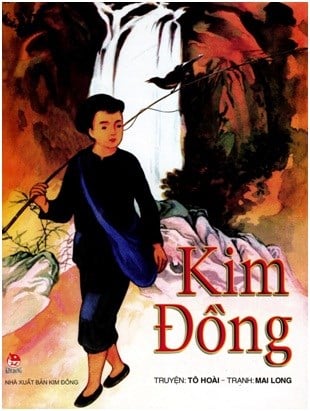 Kim Đồng - Người Anh hùng nhỏ tuổi