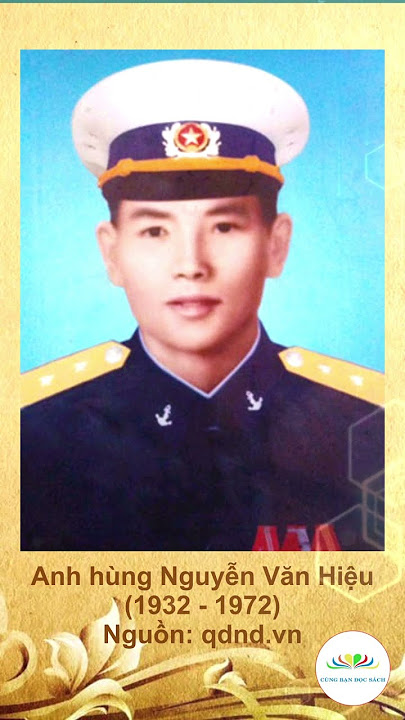 Nguyễn Văn Hiệu – Tấm gương người lính biển