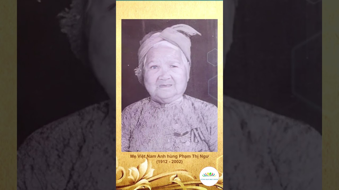 MẸ PHẠM THỊ NGƯ – NGƯỜI MẸ ANH HÙNG TRÊN VÙNG CÁT TRẮNG BÌNH THUẬN