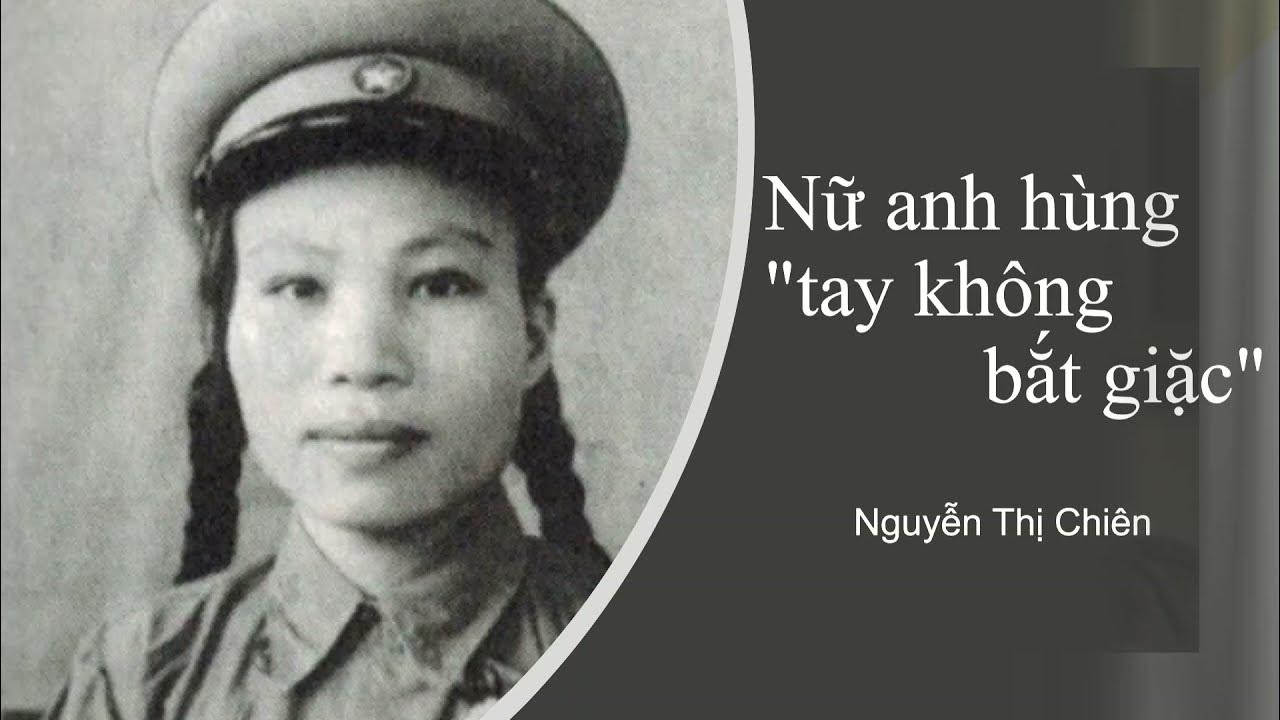 CÔ GÁI GIỮ LÀNG – NGUYỄN THỊ CHIÊN