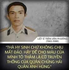 TRẦN VĂN PHƯƠNG – NGƯỜI ANH HÙNG GẠC MA VÀ LỜI THỀ GIỮ BIỂN