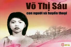 Câu Chuyện Về Võ Thị Sáu