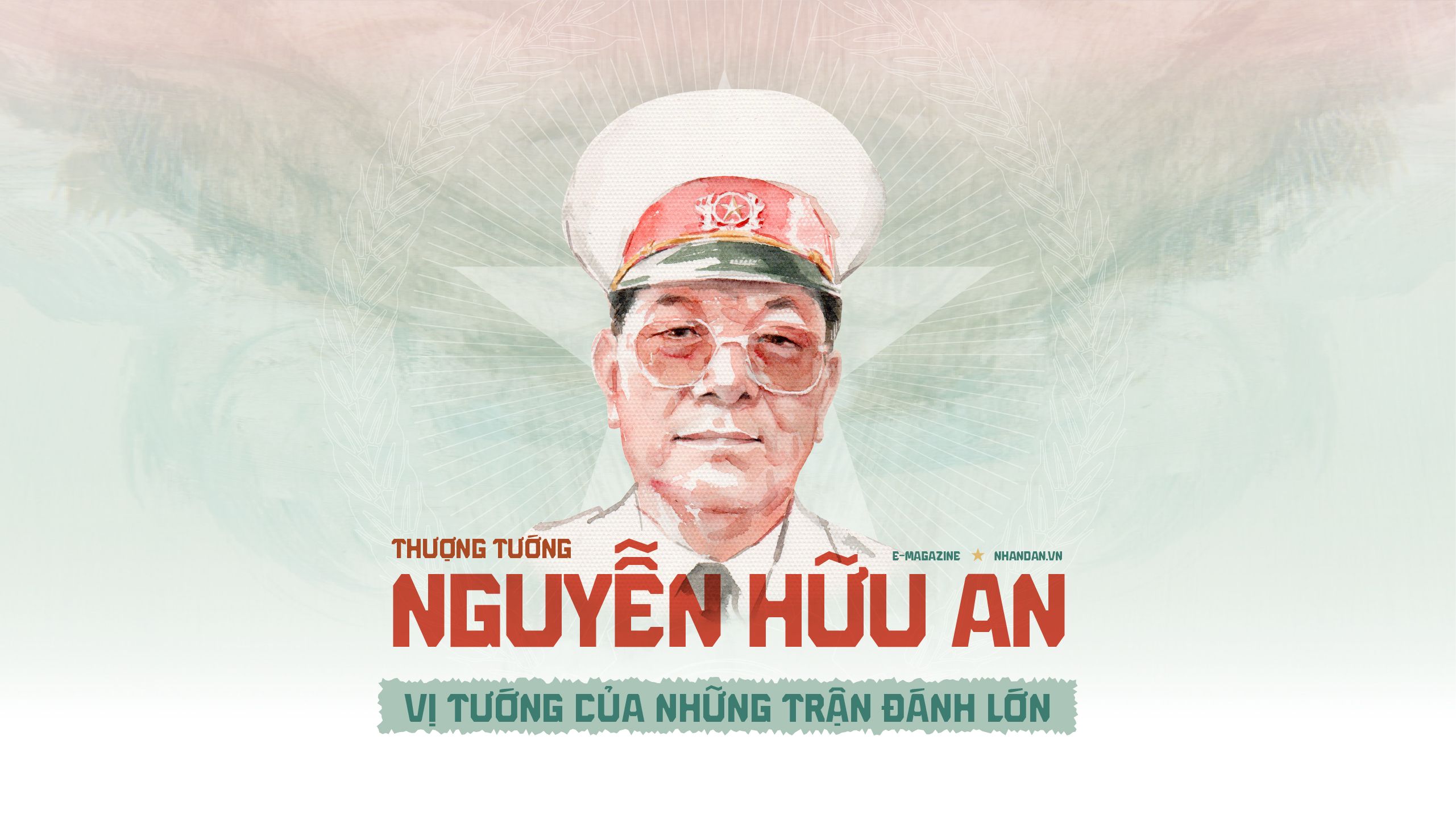 Nguyễn Hữu An: Vị tướng của những trận đánh khó