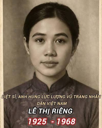 LÊ THỊ RIÊNG NỮ CÁN BỘ LÃNH ĐẠO PHONG TRÀO PHỤ NỮ MIỀN NAM, HY SINH TRONG TỔNG TIẾN CÔNG MẬU THÂN