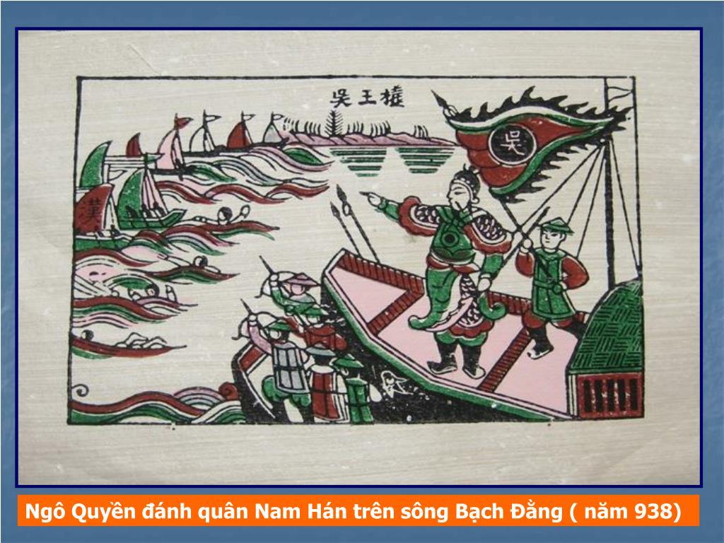 Ngô Quyền – Trận địa cọc trên sông Bạch Đằng