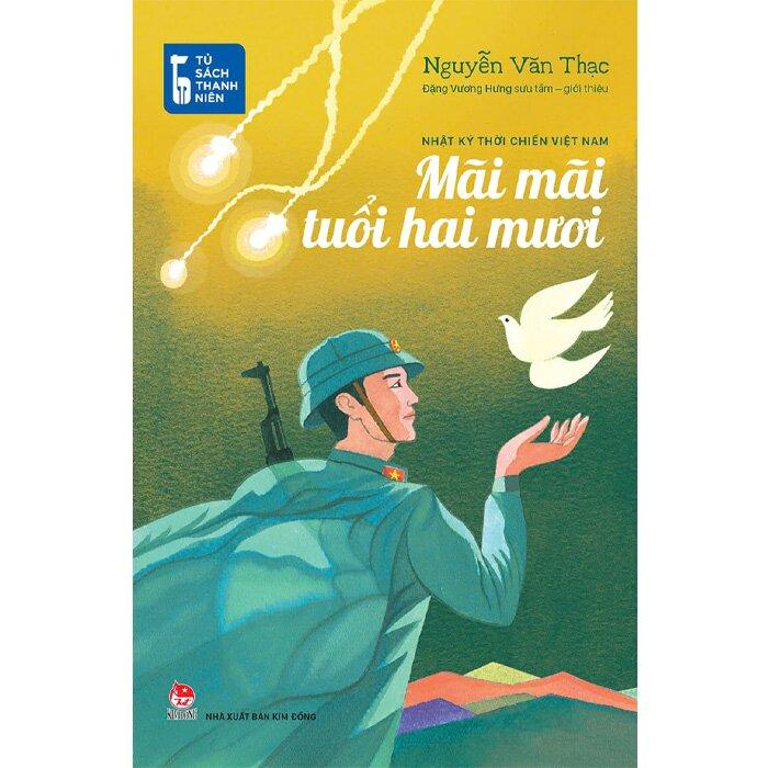NGUYỄN VĂN THẠC – TUỔI HAI MƯƠI Ở LẠI TRONG TRANG NHẬT KÝ