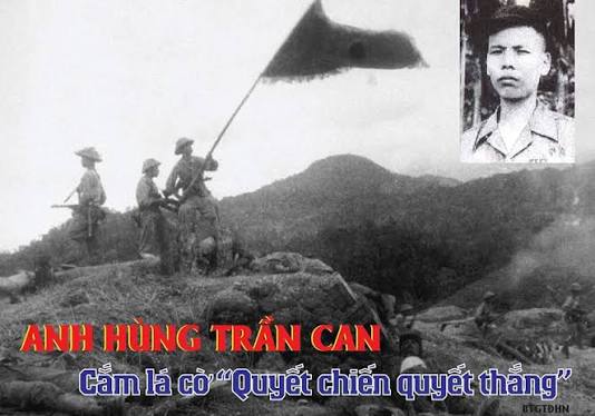 TRẦN CAN – NGƯỜI CHIẾN SĨ ANH DŨNG CẮM CỜ TRÊN ĐỒI HIM LAM