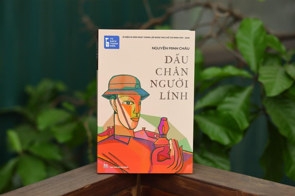 “Dấu chân người lính” – Nguyễn Minh Châu và những ngày ở chiến trường Quảng Trị năm 1967