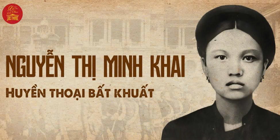 Nguyễn Thị Minh Khai – Ngọn lửa tuổi xuân của người nữ chiến sĩ cách mạng