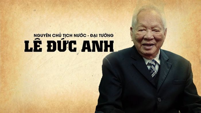 Đại Tướng Lê Đức Anh (1920–2019) – Người chỉ huy qua những chiến trường lớn và nhà lãnh đạo của đất nước