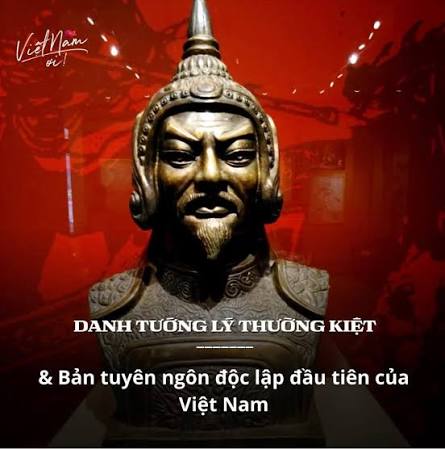 Lý Thường Kiệt- Chỉ huy quân Đại Việt, nổi tiếng với bài thơ "Nam quốc sơn hà".