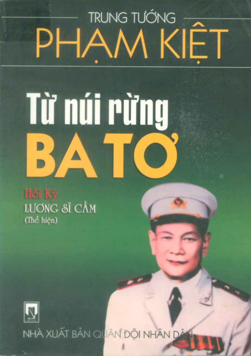 PHẠM KIỆT – NGƯỜI CON CỦA NÚI RỪNG BA TƠ