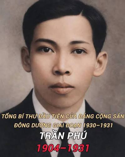 TRẦN PHÚ – DẤU SON CỦA BUỔI ĐẦU CÁCH MẠNG VIỆT NAM