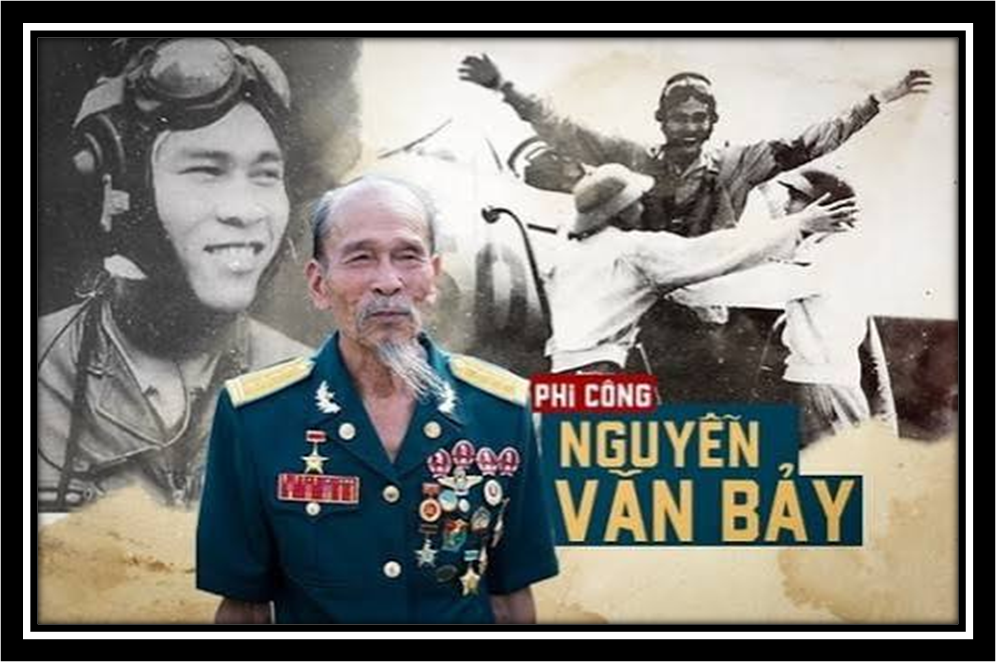 Nguyễn Văn Bảy-“cú đấm thép”của Không quân Nhân dân Việt Nam