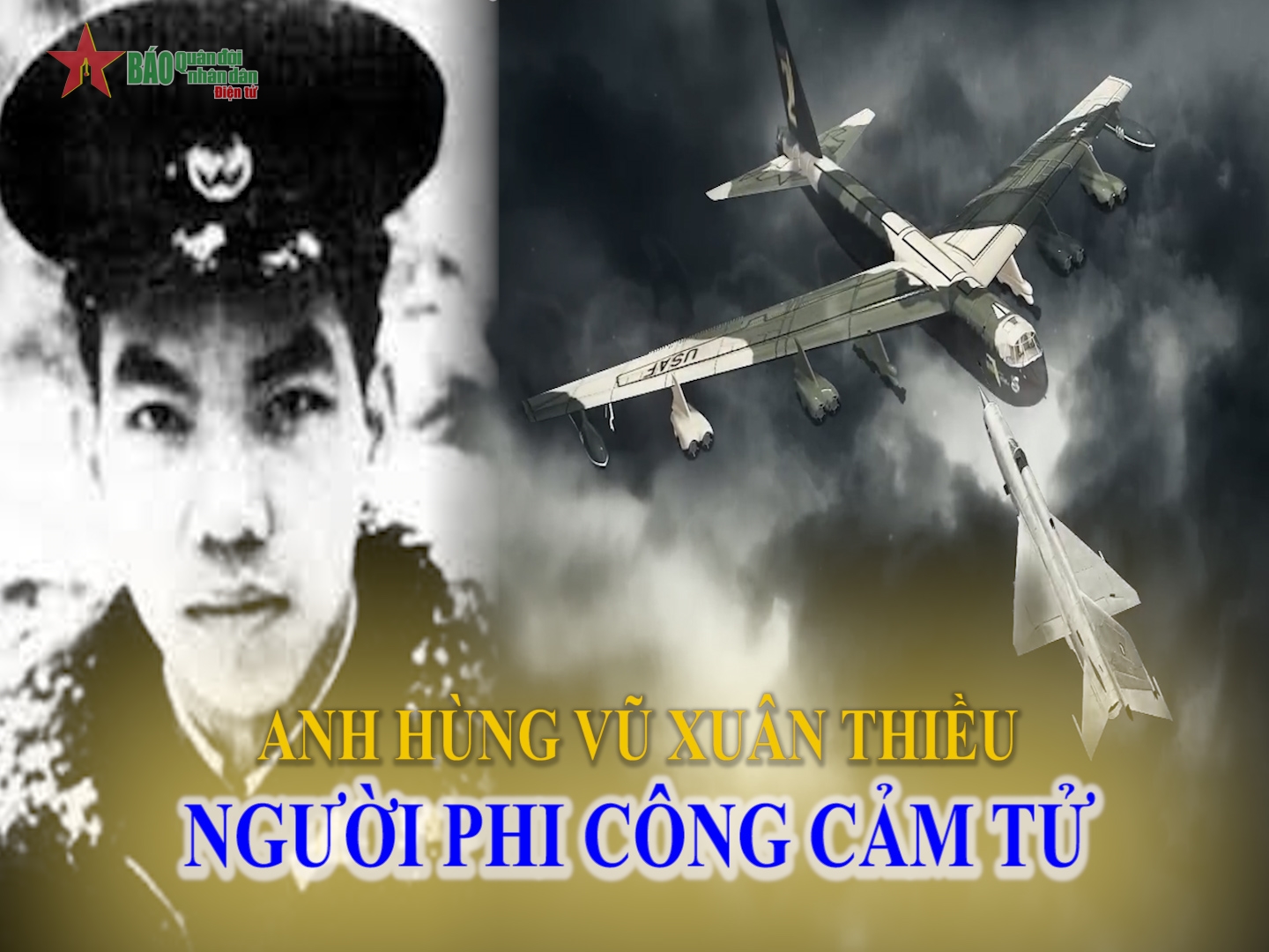 Liệt sĩ, Anh hùng Vũ Xuân Thiều – Chuyến bay bất tử giữa bầu trời Điện Biên Phủ trên không