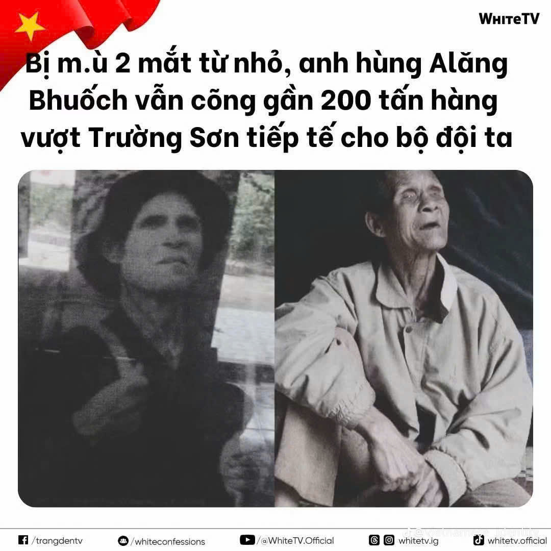 Anh hùng Alăng Bhuốch người chiến sĩ " Tàn nhưng không phế "