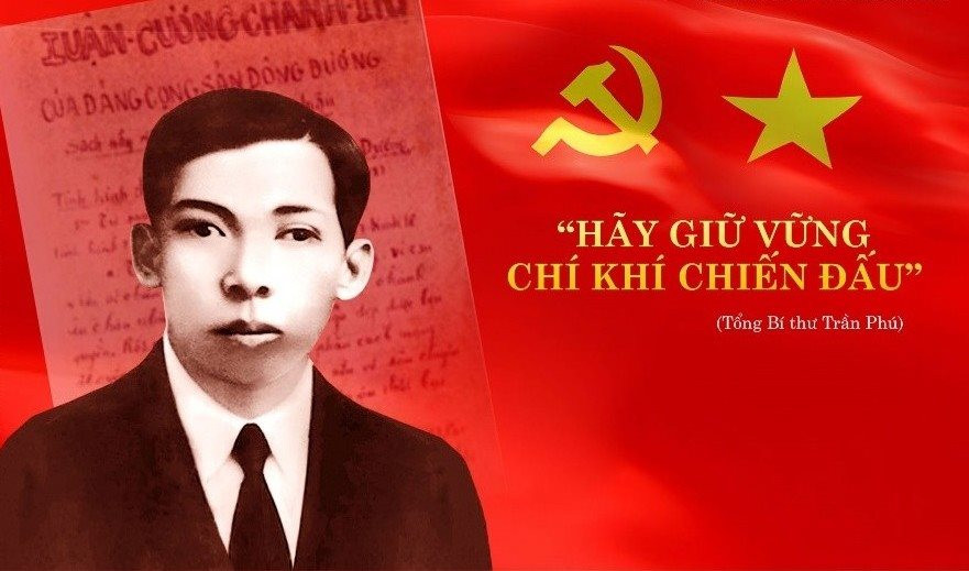 TRẦN PHÚ – NGƯỜI TỔNG BÍ THƯ ĐẦU TIÊN VÀ LỜI NHẮN “HÃY GIỮ VỮNG CHÍ KHÍ CHIẾN ĐẤU”