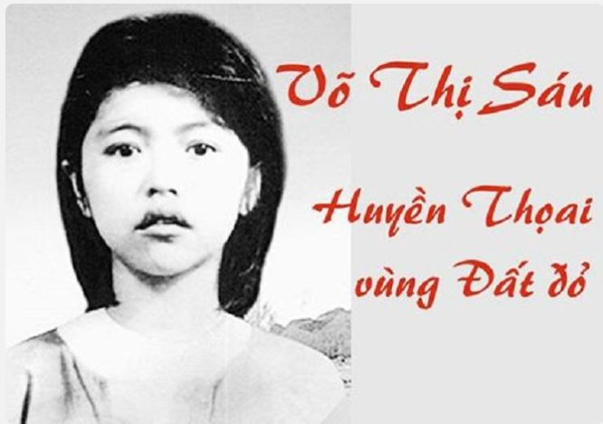 Võ Thị Sáu - Huyền thoại vùng đất đỏ