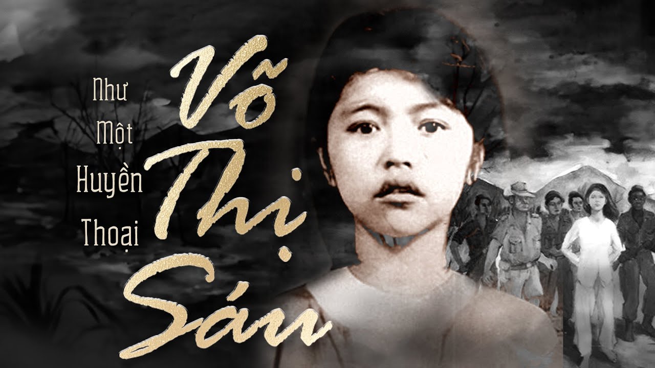Võ Thị Sáu - Người con gái đất đỏ