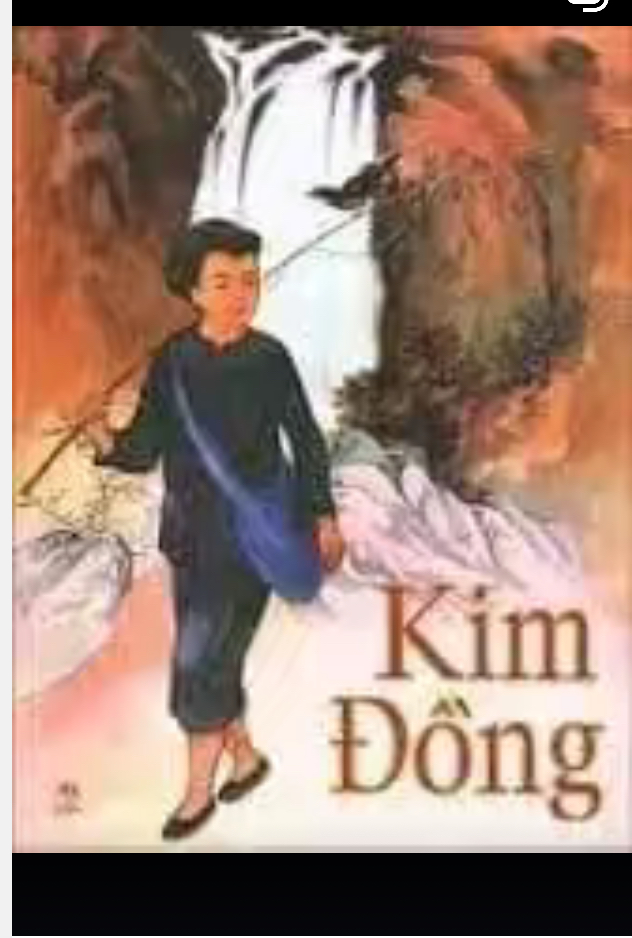 Tiểu sử  về người anh hùng trẻ tuổi Kim Đồng