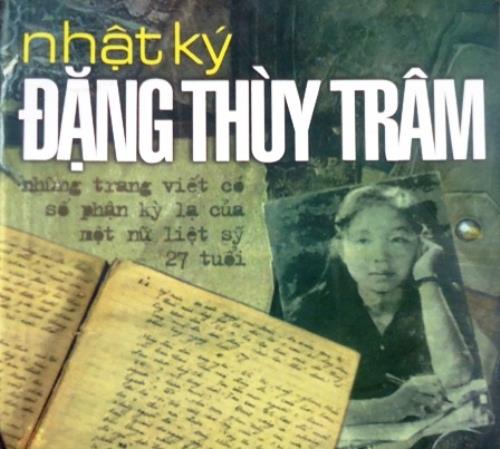 ĐẶNG THÙY TRÂM – CUỐN NHẬT KÝ GIỮA CHIẾN TRƯỜNG