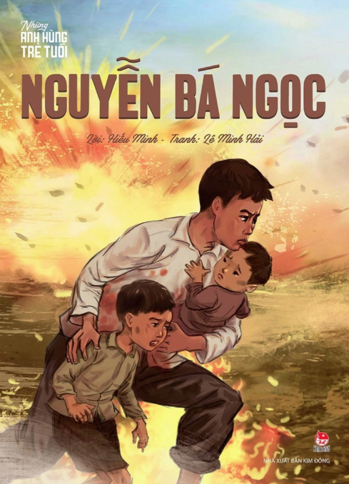 NGUYỄN BÁ NGỌC – TUỔI MƯỜI BA VÀ MỘT TRÁI TIM LỚN
