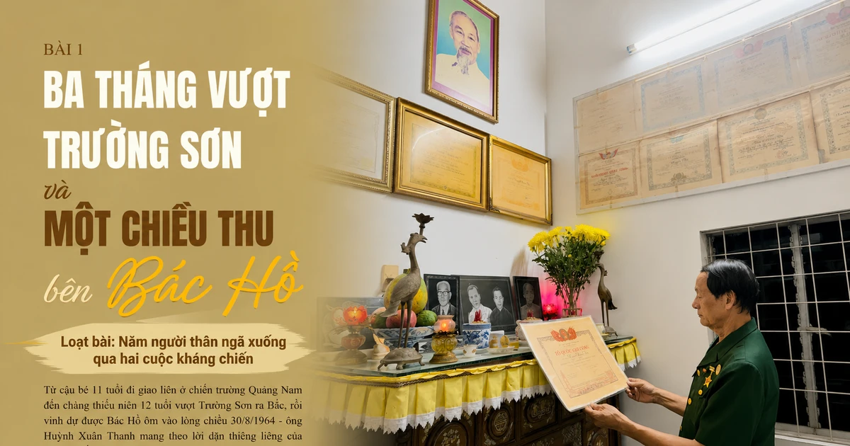 Huỳnh Xuân Thanh: Cậu bé giao liên được gọi cha bằng tiếng "ba" và lần gặp Bác Hồ