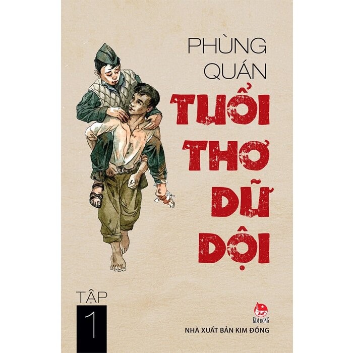 Cảm nhận về cuốn sách "Tuổi thơ dữ dội" – Khúc tráng ca bất tử của tuổi trẻ anh hùng