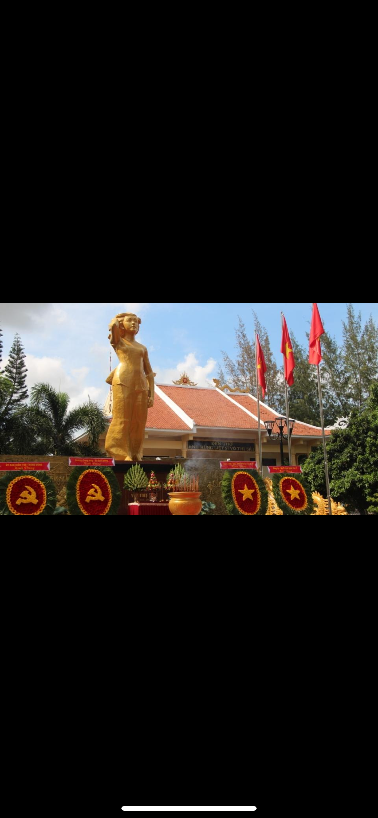 CÂU CHUYỆN LỊCH SỬ VỀ ANH HÙNG VÕ THỊ SÁU