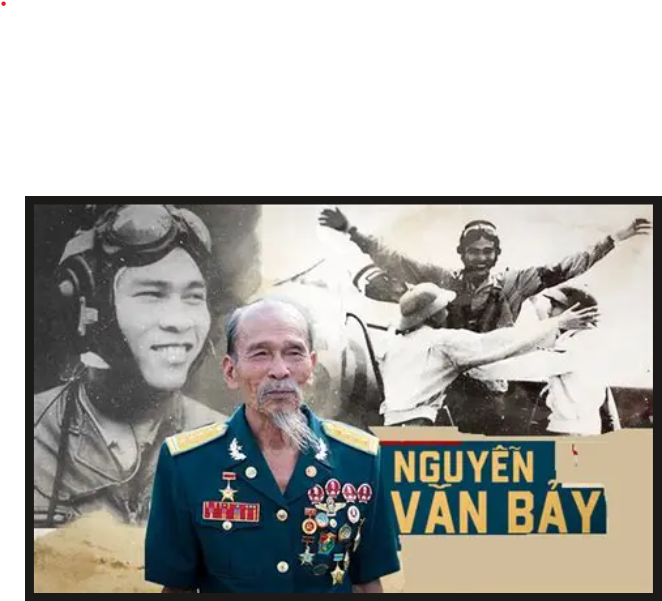 CÂU CHUYỆN THỜI HOA LỬA – CÁNH CHIM THÉP NGUYỄN VĂN BẢY