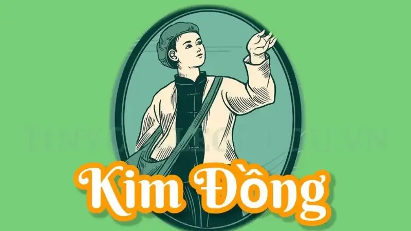 Kim Đồng (Nông Văn Dền): Người liên lạc nhỏ tuổi