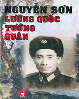 HƠN MỘT THẾ KỶ NHÌN LẠI: NGUYỄN SƠN – "LƯỠNG QUỐC TƯỚNG QUÂN" VÀ BẢN HÙNG CA THỜI HOA LỬA