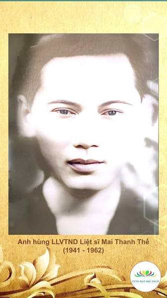 ANH HÙNG, LIỆT SĨ MAI THANH THẾ
