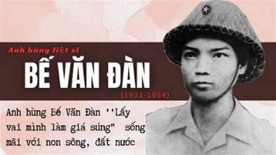 Anh Hùng Bế Văn Đàn: Lấy Thân Làm Giá Súng