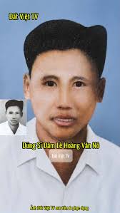 “Anh hùng đâm lê” Hoàng Văn Nô